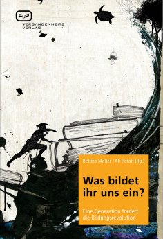eBook: Was bildet ihr uns ein?