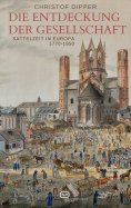 eBook: Die Entdeckung der Gesellschaft