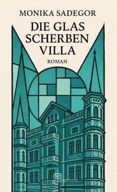 ebook: Die Glasscherbenvilla