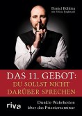 ebook: Das 11. Gebot: Du sollst nicht darüber sprechen