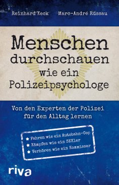 ebook: Menschen durchschauen wie ein Polizeipsychologe
