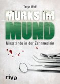 ebook: Murks im Mund