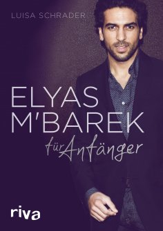ebook: Elyas M´Barek für Anfänger