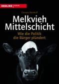 ebook: Melkvieh Mittelschicht