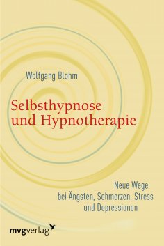 eBook: Selbsthypnose und Hypnotherapie