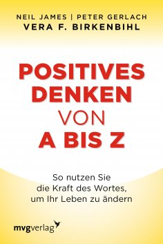 ebook: Positives Denken von A bis Z