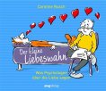 eBook: Der kleine Liebeswahn