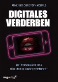 ebook: Digitales Verderben