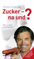 eBook: Zucker - na und?