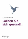 eBook: Lachen Sie sich gesund!