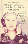 eBook: Wer dich "Schwester" nennt, ist nicht immer dein Bruder