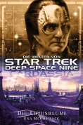 eBook: Star Trek - Die Welten von Deep Space Nine 01: Cardassia - Die Lotusblume