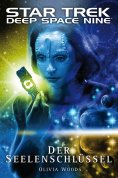 ebook: Star Trek - Deep Space Nine 9.03: Der Seelenschlüssel