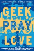 ebook: Geek Pray Love