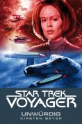 eBook: Star Trek - Voyager 6: Unwürdig