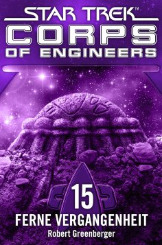 ebook: Star Trek - Corps of Engineers 15: Ferne Vergangenheit