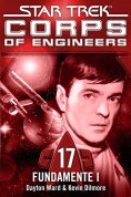 ebook: Star Trek - Corps of Engineers 17: Fundamente 1