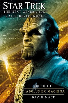 ebook: Star Trek - The Next Generation 10: Kalte Berechnung - Diabolus ex Machina