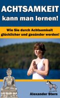 eBook: Achtsamkeit kann man lernen!