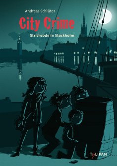 ebook: City Crime - Strichcode in Stockholm: Band 5