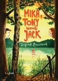 eBook: Mika, Tony und Jack
