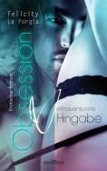 eBook: Obsession: Vertrauensvolle Hingabe