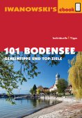 ebook: 101 Bodensee - Reiseführer von Iwanowski