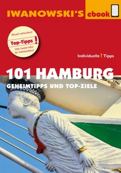 ebook: 101 Hamburg - Reiseführer von Iwanowski