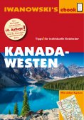 ebook: Kanada Westen mit Süd-Alaska - Reiseführer von Iwanowski