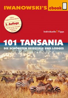 eBook: 101 Tansania - Reiseführer von Iwanowski