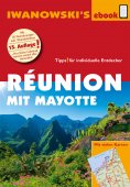 eBook: Réunion - Reiseführer von Iwanowski