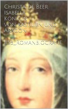 eBook: Isabella Königin von Kastilien und Aragón