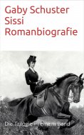 eBook: Sissi Romanbiografie