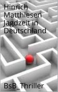 ebook: Jagdzeit in Deutschland