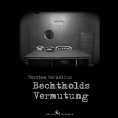 eBook: Bechtholds Vermutung