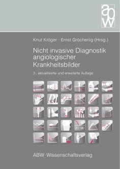eBook: Nicht invasive Diagnostik angiologischer Krankheitsbilder