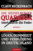 eBook: Die Heidelberger Quadriga teert durch die Feder