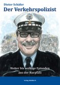 eBook: Der Verkehrspolizist