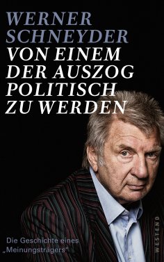 eBook: Von einem, der auszog, politisch zu werden