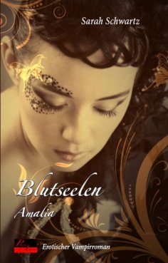 eBook: Blutseelen Teil 1: Amalia