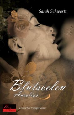 eBook: Blutseelen Teil 2: Aurelius