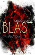 ebook: Undercover: Blast