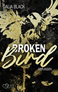 ebook: Broken Bird: Gefunden