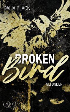 ebook: Broken Bird: Gefunden