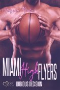 eBook: Dubious Decision (Miami High Flyers Teil 2)