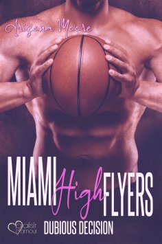 eBook: Dubious Decision (Miami High Flyers Teil 2)