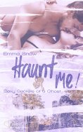 eBook: Sexy Secrets of a Ghost: Haunt me!