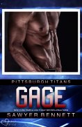 eBook: Gage (Pittsburgh Titans Team Teil 3)