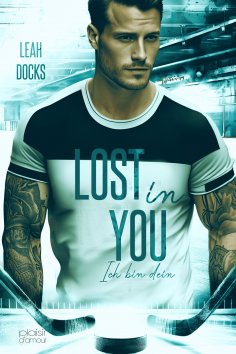 eBook: Lost in You: Ich bin dein