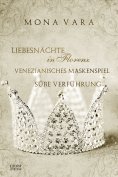 eBook: Herzen vergangener Zeiten – Historical Collection I (Gesamtausgabe)